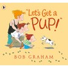 "Let's Get a Pup!"