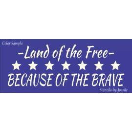 Stencils-by-Joanie Joanie Stencil Land Free Because Brave Star Patriotic USA 4th July DIY Art Signs