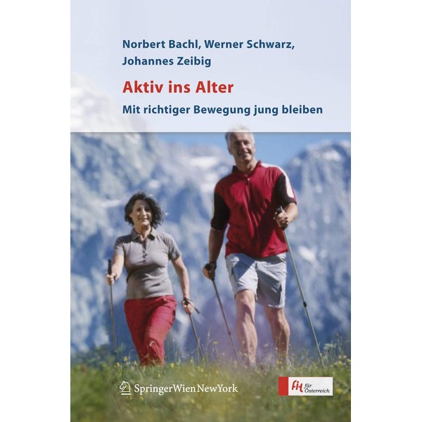 Aktiv ins Alter: Mit richtiger Bewegung jung bleiben