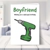 Funny Boyfriend Birthday Card for Him - Have a Drill-iant
