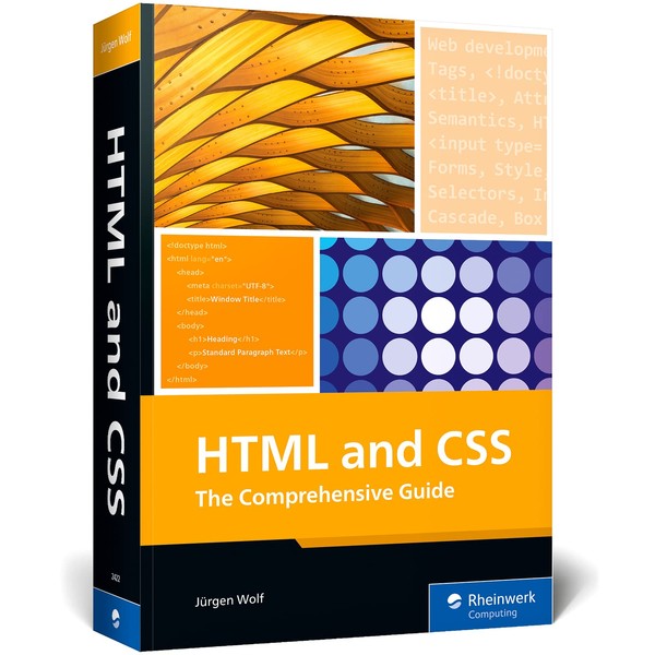 HTML & CSS: The Comprehensive Guide to Excelling in HTML5