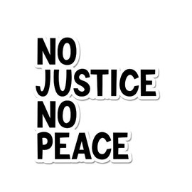 Bargain Max Decals No Justice No Peace Window Laptop Car Sticker 4" Wide