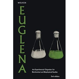 Euglena: An Experimental Organism for Biochemical and Biophysical Studies