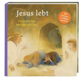 Jesus lebt (Geschichten aus der Bibel für Kinder)