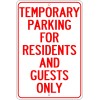 Unbranded Temporary Parking For Residents And Guest Only Novelty Sign