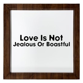 Los Drinkware Hermanos Love Is Not Jealous Or Boastful - Funny Decor Sign Wall Art In Full Print With Wood Frame, 12X12