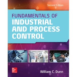 Fundamentals of Industrial Instrumentation and Process Control 2e (PB)