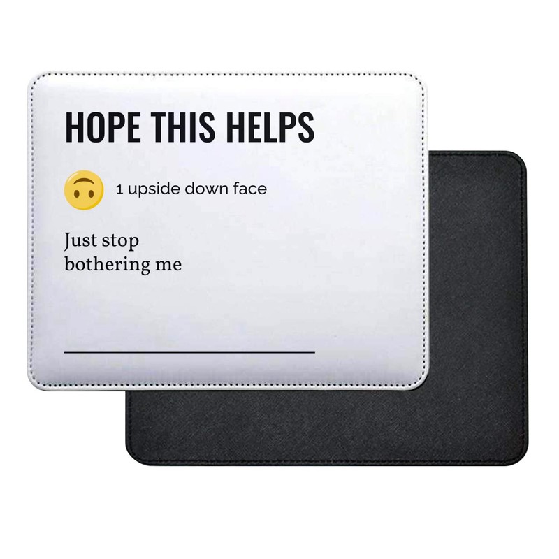 Mauspad aus Kunstleder Hope This Helps Work Office Email Funny