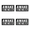 Hard Hat Awake Not Woke 4 Pack Stickers