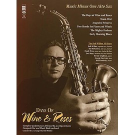 Days of Wine & Roses/Sensual Sax - The Bob Wilber All-Stars: Alto Sax Play-Along Book/CD Pack