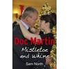 Doc Martin: Mistletoe and Whine