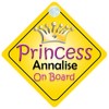 Princess Annalise On Board Girl Car Sign Child/Baby Gift/Present 002