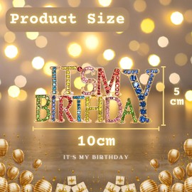 LynixTrade Its My Birthday Badge, Shiny Birthday Badge Girl Boy, Colorful Rhinestone Birth Day Badges for Adults, Hollowed Out Teenager Birth Day Decorations
