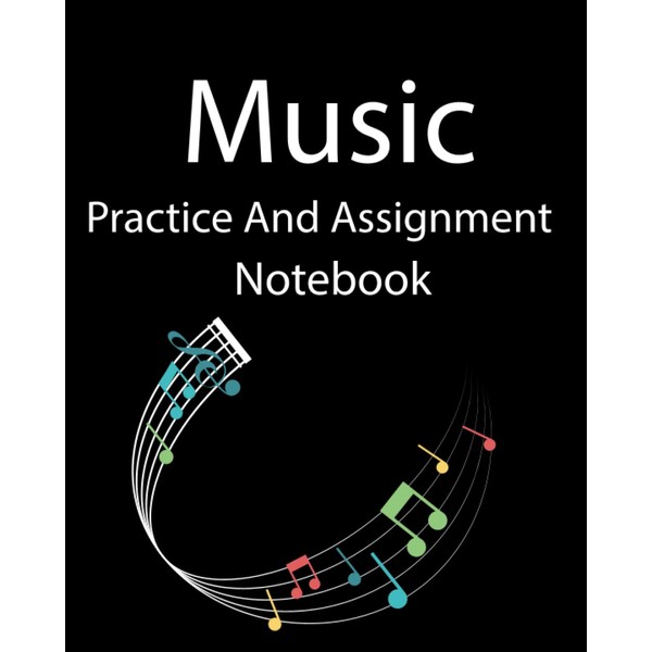 Music Practice and Assignment Notebook: Music Lesson Tracking Charts |