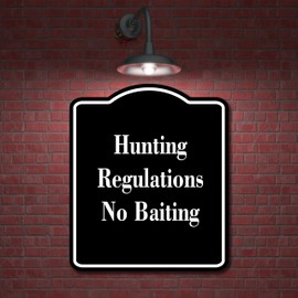 Hunting Regulations No Baiting BLACK Aluminum Composite Sign 8.5''x10''