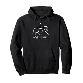 Dance As One Dressage Horse Riding Hoodie Pullover Hoodie