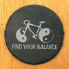 Bicycle & Yin Yang Coasters: Rustic Slate, "Find Your Balance"
