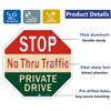 Stop No Thru Traffic Private Drive Sign 12" x 12"
