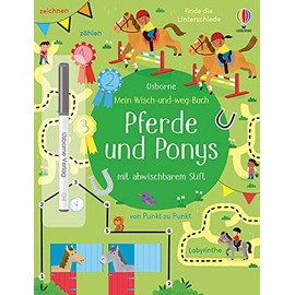 Mein Wisch-und-weg-Buch: Pferde und Ponys: mit abwischbarem Stift (Meine Wisch-und-weg-Bücher)
