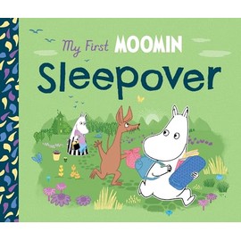 My First Moomin: Sleepover: Helping little ones get ready for overnight stays