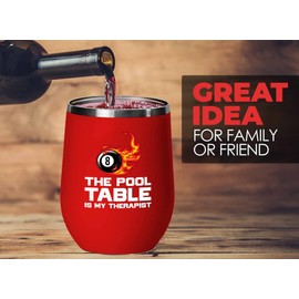 Billiards Player Red Wine Tumbler 12oz - pool table therapist - Pool Player Gifts for Men Pool Cue Billiard Gift Pool Gift for Dad