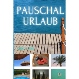 Pauschalurlaub: DE (Pauschalurlaub 1 - Teil 2 wird gerade geschrieben)
