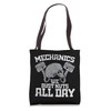 Mechanics We Bust Nuts All Day Tote Bag