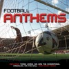 Football Anthems