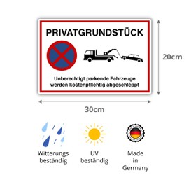 Privatgrundstück - unberechtigt parkende Fahrzeuge werden kostenpflichtig abgeschleppt sign, 20 x 30 cm, made from sturdy hard foam board, 3 mm thickness, with UV protection and weather-resistant