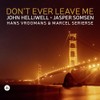 Don't Ever Leave Me [VINYL]