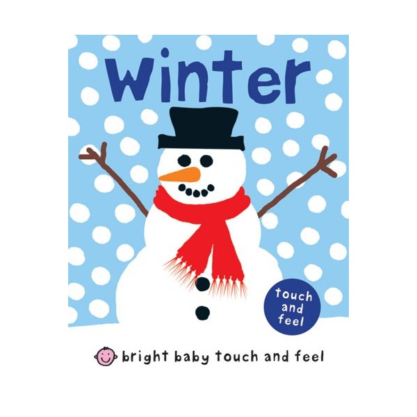 Bright Baby Touch and Feel Winter
