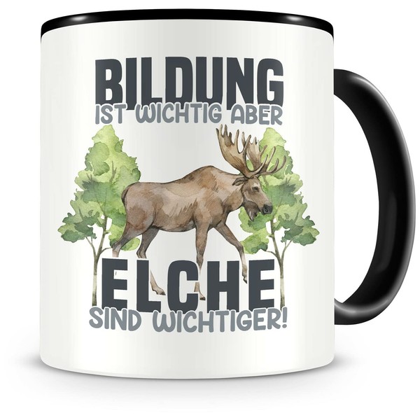 Samunshi® Elch Tasse mit Spruch Bildung Wichtig Elche Wichtiger Geschenk