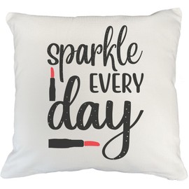 Sparkle Every Day w/Lipstick Design - Beauty Themed Merch for Makeup Artist or Cosmetologist, Gift for Makeup Lovers, Pillow Cover, White 18X18 in