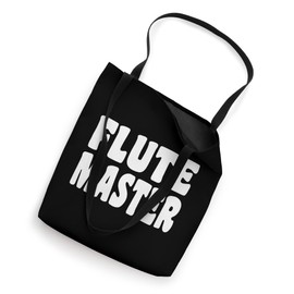 Flute Master - Funny Flute Player Marching Orchestra Band Tote Bag