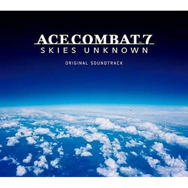 &quot;Ace Combat 7 Skies Unknown&quot; Original Soundtrack