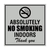 Signs ByLITA Square Absolutely No Indoor Smoking Thank You Sign(Lt