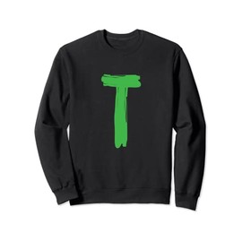 Creative Bold Green Letter T - Design Alphabet - Marker Sweatshirt