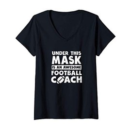 Womens Football Coach Design Awesome Coach Under Mask Gift V-Neck T-Shirt