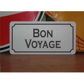 Bon Voyage Metal Sign
