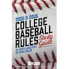 2025-26 College Baseball Rules Study Guide