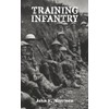 Training Infantry