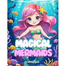 Magical Mermaids