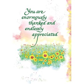 You Are Enormously Thanked And Endlessly Appreciated Heartfelt Sentimental Verses Fold Out Keepsake Greeting Card (Thank You)