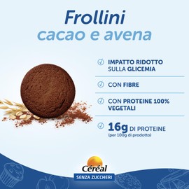Céréal Senza Zuccheri, Frollini cacao e avena, Biscotti senza zucchero al gusto cioccolato, Fonte di proteine, Proteine 100% vegetali, Impatto ridotto sulla glicemia, Con fibre, 200g
