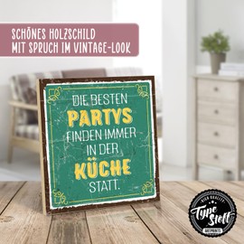 TypeStoff HS-01413 Wooden Sign with Saying - The Best Parties - Vintage Look with Quote as a Gift and Decoration on the Theme of Kitchen Baking