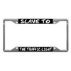 Fastasticdeals Slave to The Traffic Light License Plate Frame Tag