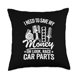 Garage & Classic Car Mechanic Gifts For Men Women I Need to Save My Money Oh Look Race Car Parts Mechanic Throw Pillow, 18x18, Multicolor