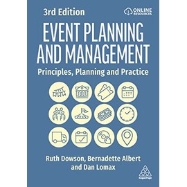 Event Planning and Management: Principles, Planning and Practice