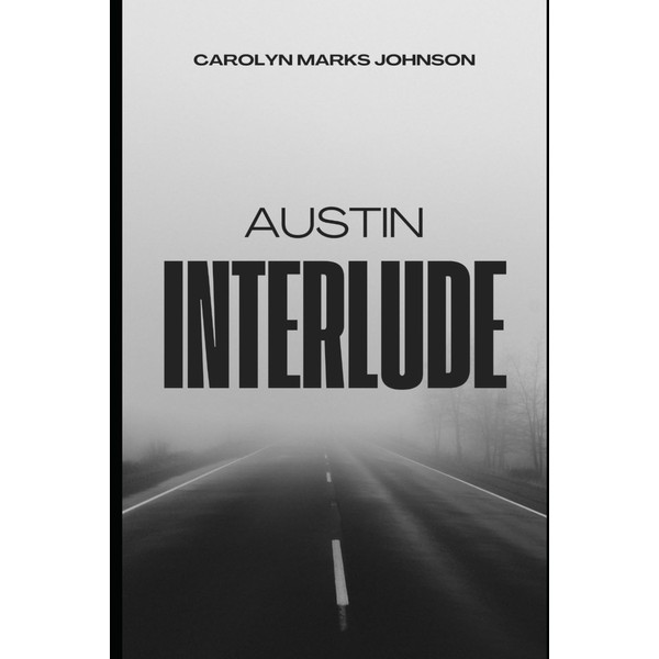 An Austin Interlude