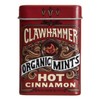 Clawhammer Organic Mints Hot Cinnamon | Cane Sugar, Natural Flavors,